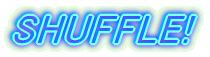 SHUFFLE!